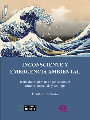 cover image of Inconsciente y emergencia ambiental